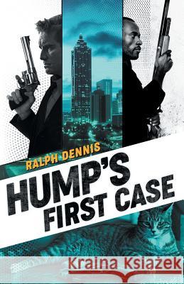 Hump's First Case Mel Odom Ralph Dennis 9781941298831 Brash Books - książka