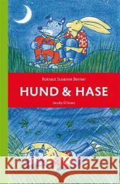 Hund und Hase Berner, Rotraut S.   9783941087422 Jacoby & Stuart - książka