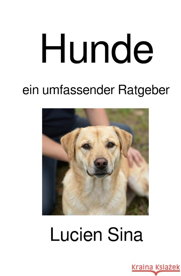 Hunde Sina, Lucien 9783565188352 epubli - książka