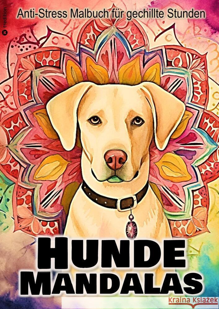 Hunde Mandalas Malbuch für Erwachsene Jugendliche Frauen Männer Barkside, Beau 9783384278708 tredition - książka