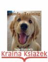 Hunde Training Frau Inge Hunswis 9781481107853 Createspace