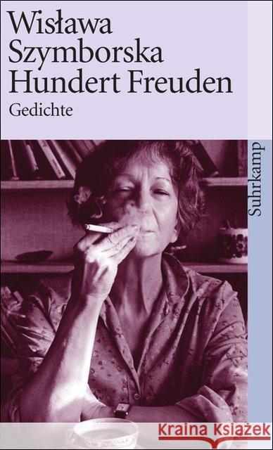 Hundert Freuden : Gedichte. Mit e. Vorw. v. Elisabeth Borchers. Nachw. v. Jerzy Kwiatkowski Szymborska, Wislawa Dedecius, Karl  9783518390894 Suhrkamp - książka
