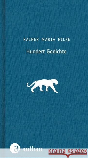 Hundert Gedichte Rilke, Rainer Maria 9783351036775 Aufbau-Verlag - książka