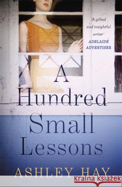 Hundred Small Lessons  Hay, Ashley 9781473676541  - książka