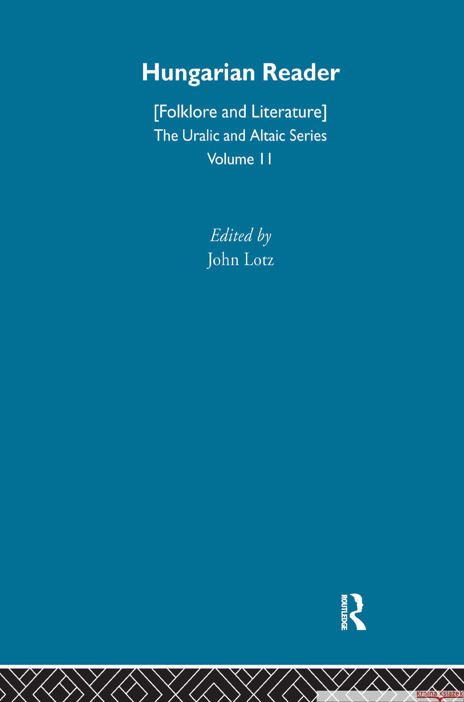 Hungarian Reader John Lotz 9780700708116 Taylor & Francis Ltd - książka