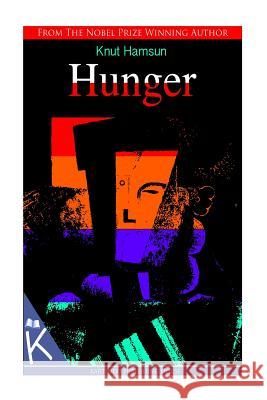 Hunger Knut Hamsun 9781494738693 Createspace - książka