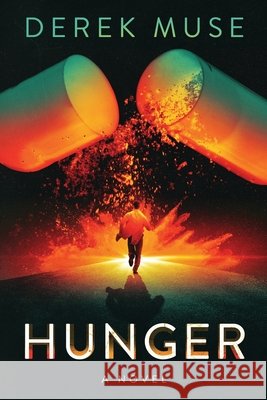 Hunger Derek David Muse 9781737411826 Derek Muse - książka