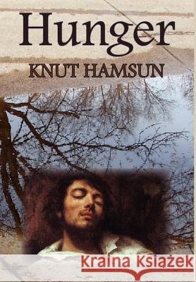 Hunger Knut, Hamsun 9781934169667 Norilana Books - książka