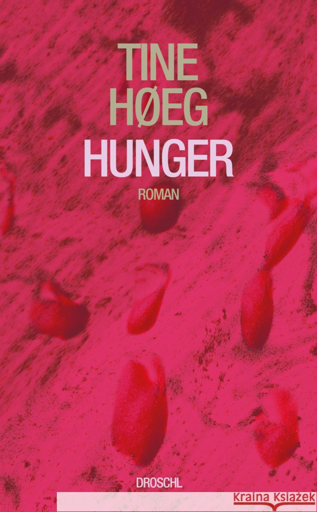 Hunger Høeg, Tine 9783990591789 Literaturverlag Droschl - książka