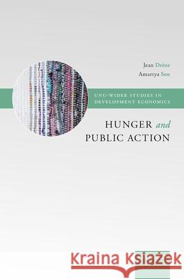 Hunger and Public Action Jean Dreze 9780198283652  - książka