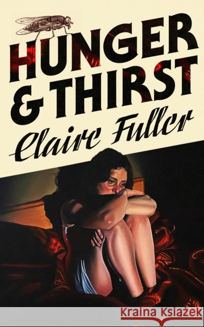 Hunger and Thirst Claire Fuller 9780241757383 Penguin Books Ltd - książka
