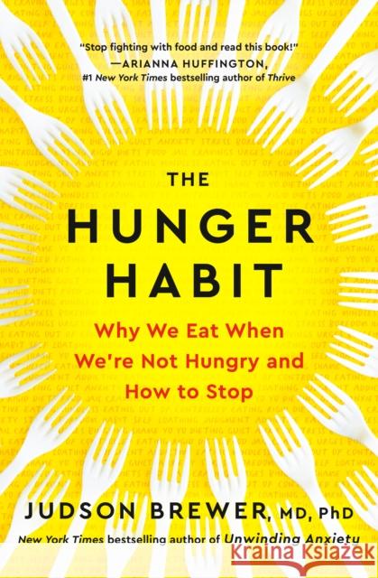 Hunger Habit Judson Brewer 9780593543252 Penguin Publishing Group - książka