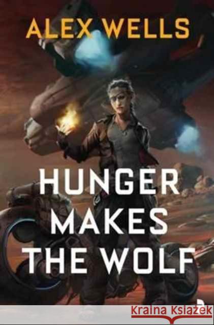 Hunger Makes the Wolf Wells, Alex 9780857666437 Watkins Media Limited - książka