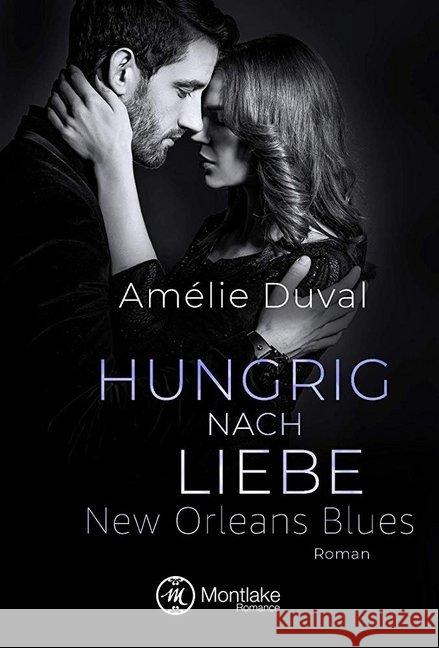 Hungrig nach Liebe Duval, Amélie 9782919804986 Montlake Romance - książka