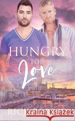 Hungry for Love Rick R. Reed 9781648900013 Ninestar Press, LLC - książka