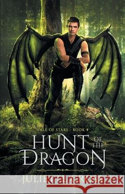 Hunt of the Dragon Juliette Cross 9781087969077 Juliette Cross - książka