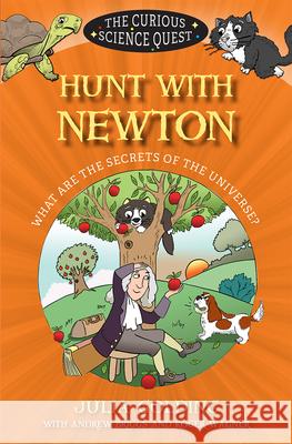 Hunt with Newton: What are the Secrets of the Universe? Wagner, Roger 9780745977539 SPCK Publishing - książka