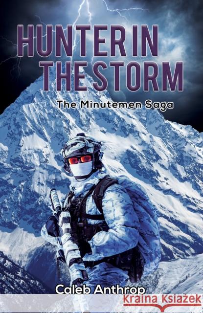 Hunter in the Storm Caleb Anthrop 9781638296713 Austin Macauley - książka