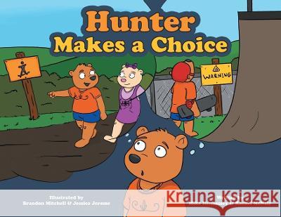 Hunter Makes a Choice Rachel McNair 9781039144491 FriesenPress - książka