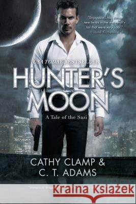 Hunter's Moon Cathy Clamp C. T. Adams 9780765380272 Tor Books - książka