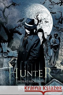 Hunter: Undead Reckoning Wiederhold, Art 9781426972126 Trafford Publishing - książka