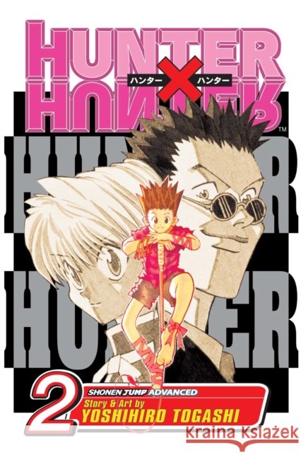 Hunter x Hunter, Vol. 2: A Struggle in the Mist Yoshihiro Togashi 9781591167853 Viz Media, Subs. of Shogakukan Inc - książka