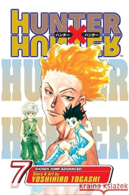 Hunter x Hunter, Vol. 7 Yoshihiro Togashi 9781421503325 Viz Media, Subs. of Shogakukan Inc - książka
