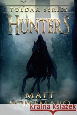 Hunters Matt Mememaro 9780359227785 Lulu.com - książka