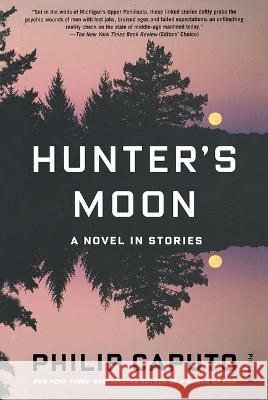 Hunter's Moon: A Novel in Stories Philip Caputo 9781250231338 Holt McDougal - książka