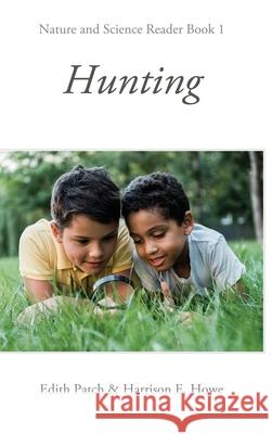 Hunting Edith M. Patch 9781761539213 Living Book Press - książka