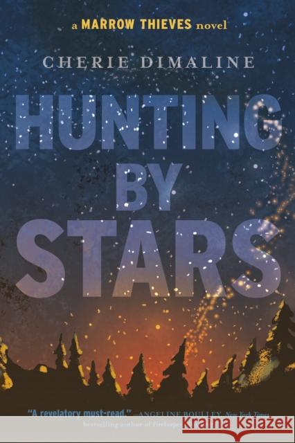 Hunting by Stars Cherie Dimaline 9780735269651 Penguin Teen - książka