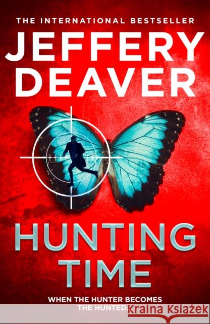 Hunting Time Jeffery Deaver 9780008503826 HarperCollins Publishers - książka