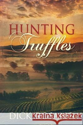 Hunting Truffles Dick Rosano 9784867470749 Next Chapter - książka