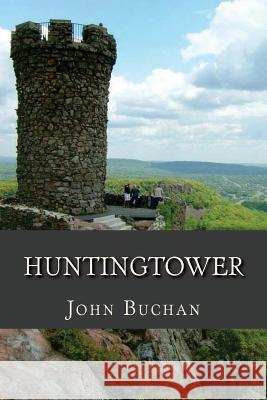Huntingtower John Buchan Ravell 9781537331386 Createspace Independent Publishing Platform - książka