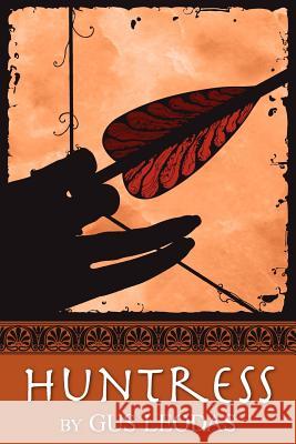 Huntress Gus Leodas 9781463676506 Createspace - książka
