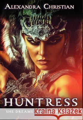 Huntress Alexandra Christian 9781946926494 Falstaff Books, LLC - książka