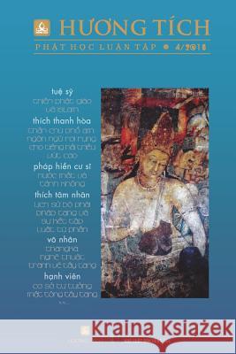 Huong Tich Phat Hoc Luan Tap - Vol. IV Tue Sy Hanh Vien 9781722452391 Createspace Independent Publishing Platform - książka