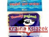 Hurá do vody - Veselý pejsek  9788076873230 Sun - książka