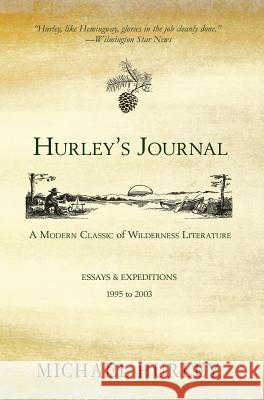 Hurley's Journal Michael Hurley (Robinson College, Cambri   9780996190107 Ragbagger Press - książka