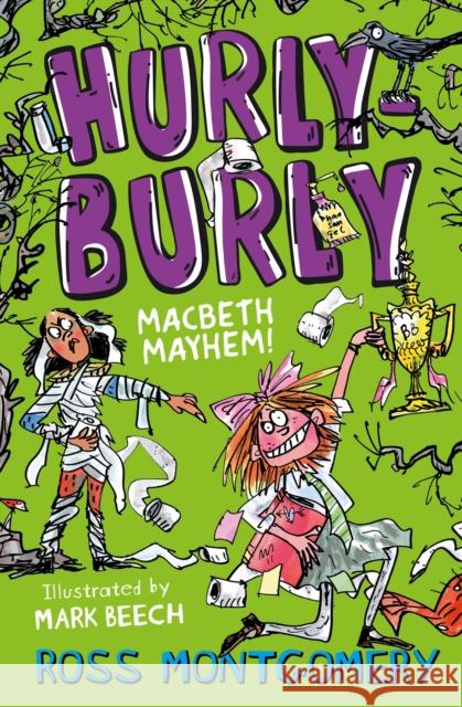 Hurly Burly: Macbeth Mayhem Ross Montgomery 9781800900820 Barrington Stoke Ltd - książka