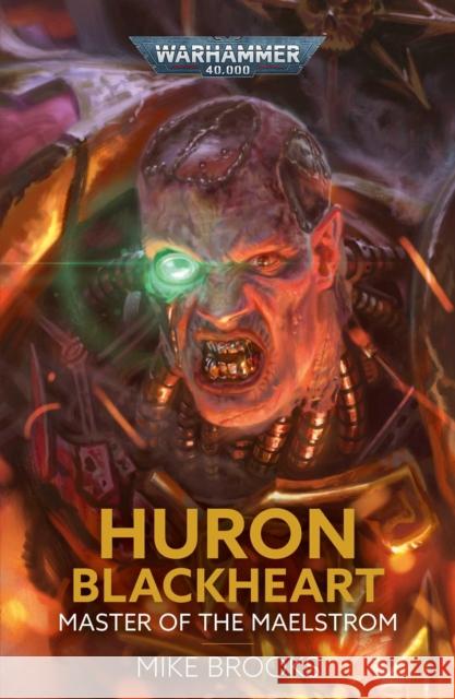 Huron Blackheart: Master of the Maelstrom Mike Brooks 9781836092728 Games Workshop - książka
