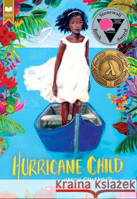 Hurricane Child Kheryn Callender 9781338129304 Scholastic Press - książka