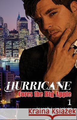 Hurricane Cores the Big Apple Joseph J. Cacciotti Nancy E. Williams 9781938526558 Laurus Books - książka