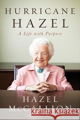 Hurricane Hazel Hazel McCallion 9781443434737 HarperCollins Publishers - książka