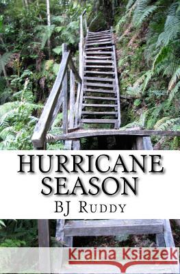 Hurricane Season Bj Ruddy 9781541305335 Createspace Independent Publishing Platform - książka