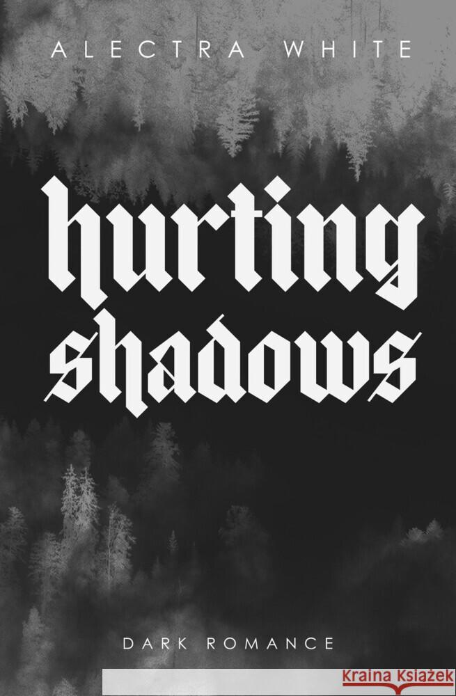 Hurting Shadows White, Alectra 9783691400229 LogiXperts - książka