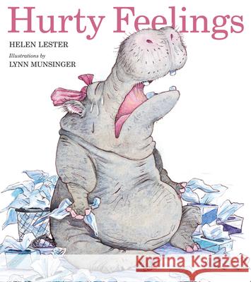 Hurty Feelings Helen Lester Lynn M. Munsinger 9780618840625 Walter Lorraine Books - książka