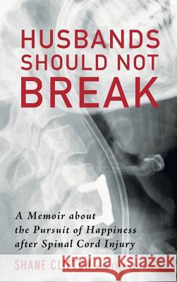 Husbands Should Not Break Shane Clifton, Elly Clifton 9781498225816 Resource Publications (CA) - książka