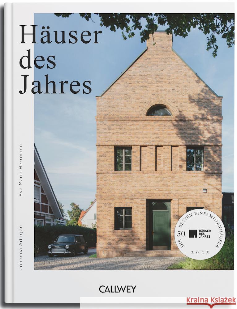Häuser des Jahres 2025 Adorján, Johanna, Herrmann, Eva Maria 9783766728012 Callwey - książka