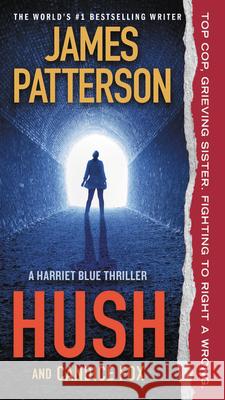 Hush James Patterson Candice Fox 9781538751145 Grand Central Publishing - książka